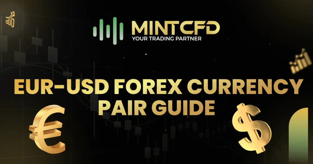 Easy Guide to Understanding EUR-USD Forex Currency Pair